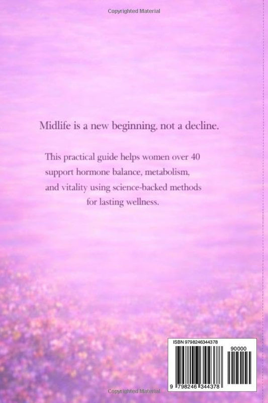 Women's Wellness After 40: Master Your Hormones with the Bio-Sync Method (Paperback)